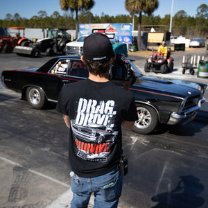 1320Video Drag. Drive. Survive. T-Shirt