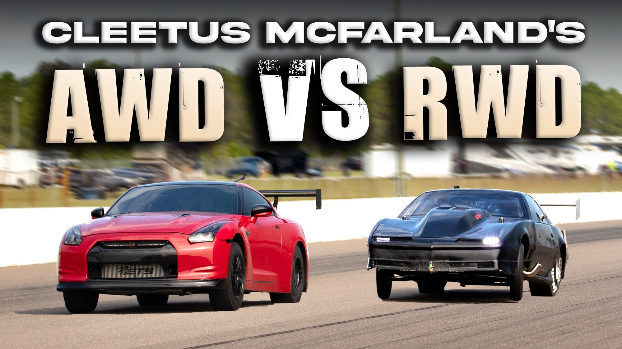 Cleetus McFarland's AWD vs RWD Shootout was INSANE! (Upsets, Close Races, & MORE!)