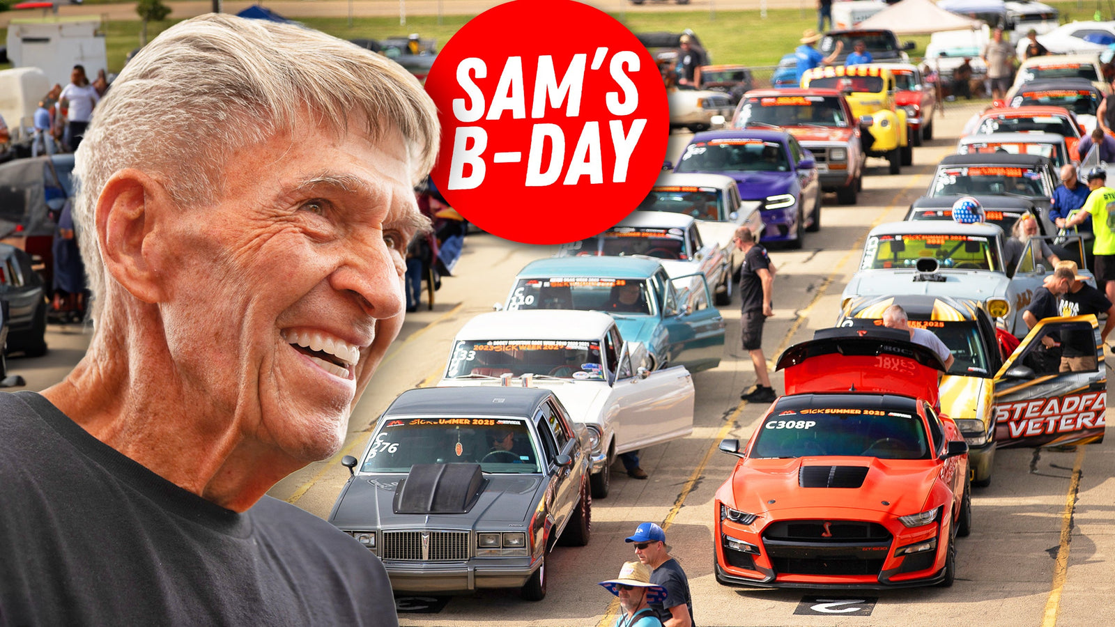 Sick Summer Day 0 - Mr. Sam's 80th Birthday at the Drag Strip!