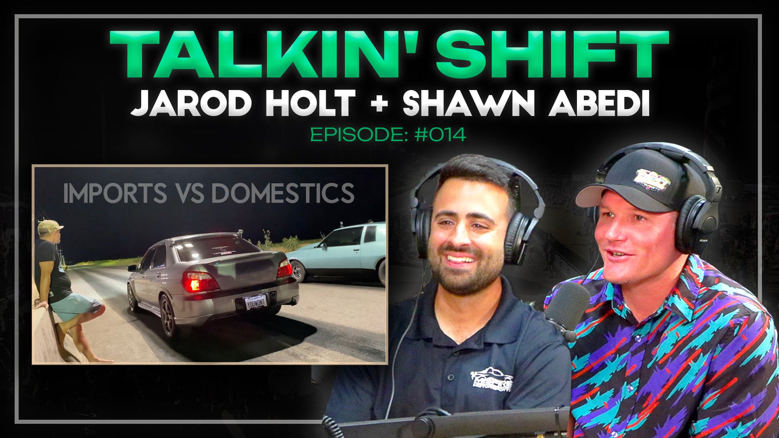 Racing Street Outlaws with a Subaru WRX, Off-roading, & MORE (Talkin Shift EP 14)