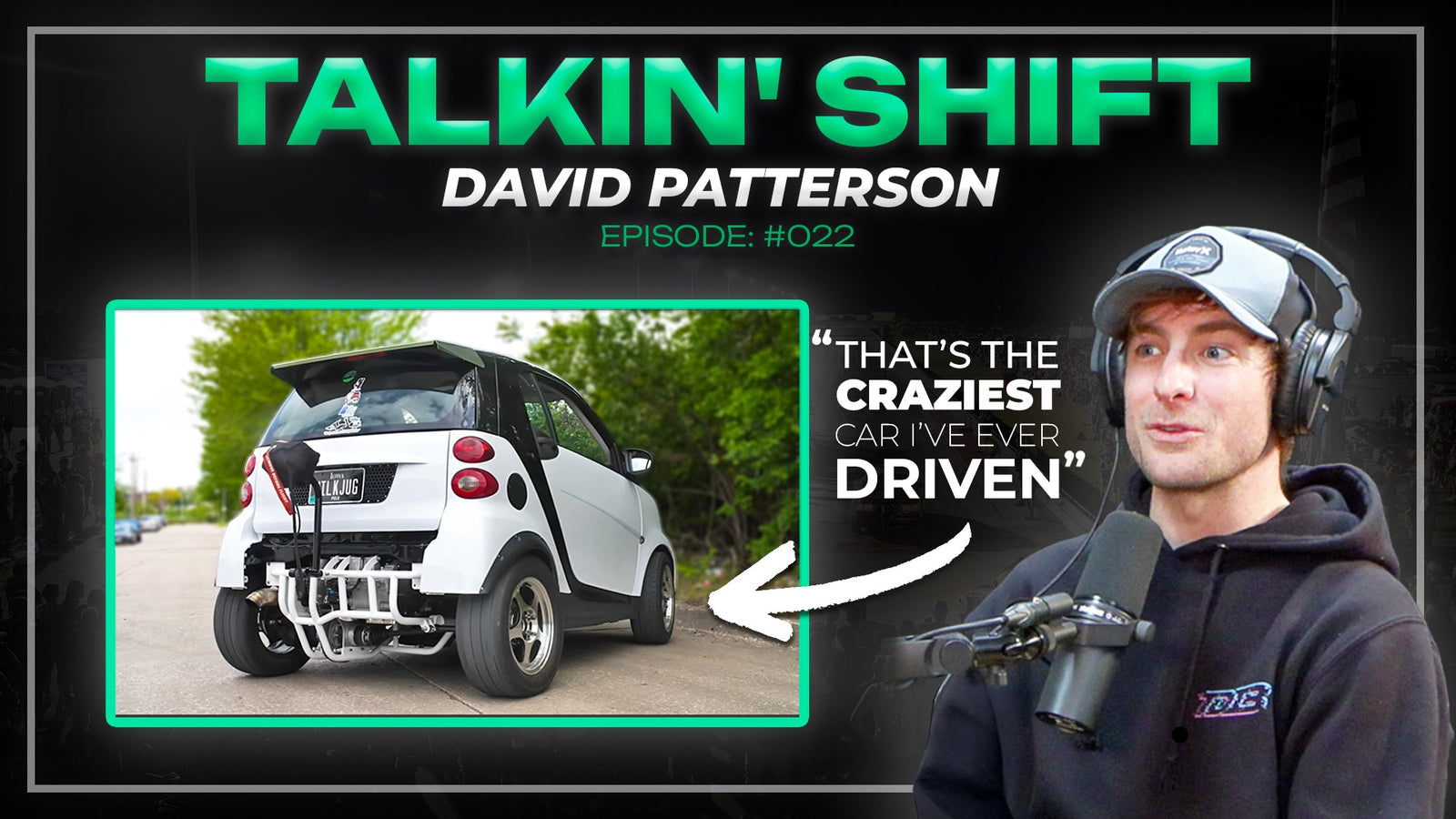 He’s Reviewed Over 1,000 Cars… What’s Next for ThatDudeInBlue? (Talkin' Shift 022 - David Patterson)