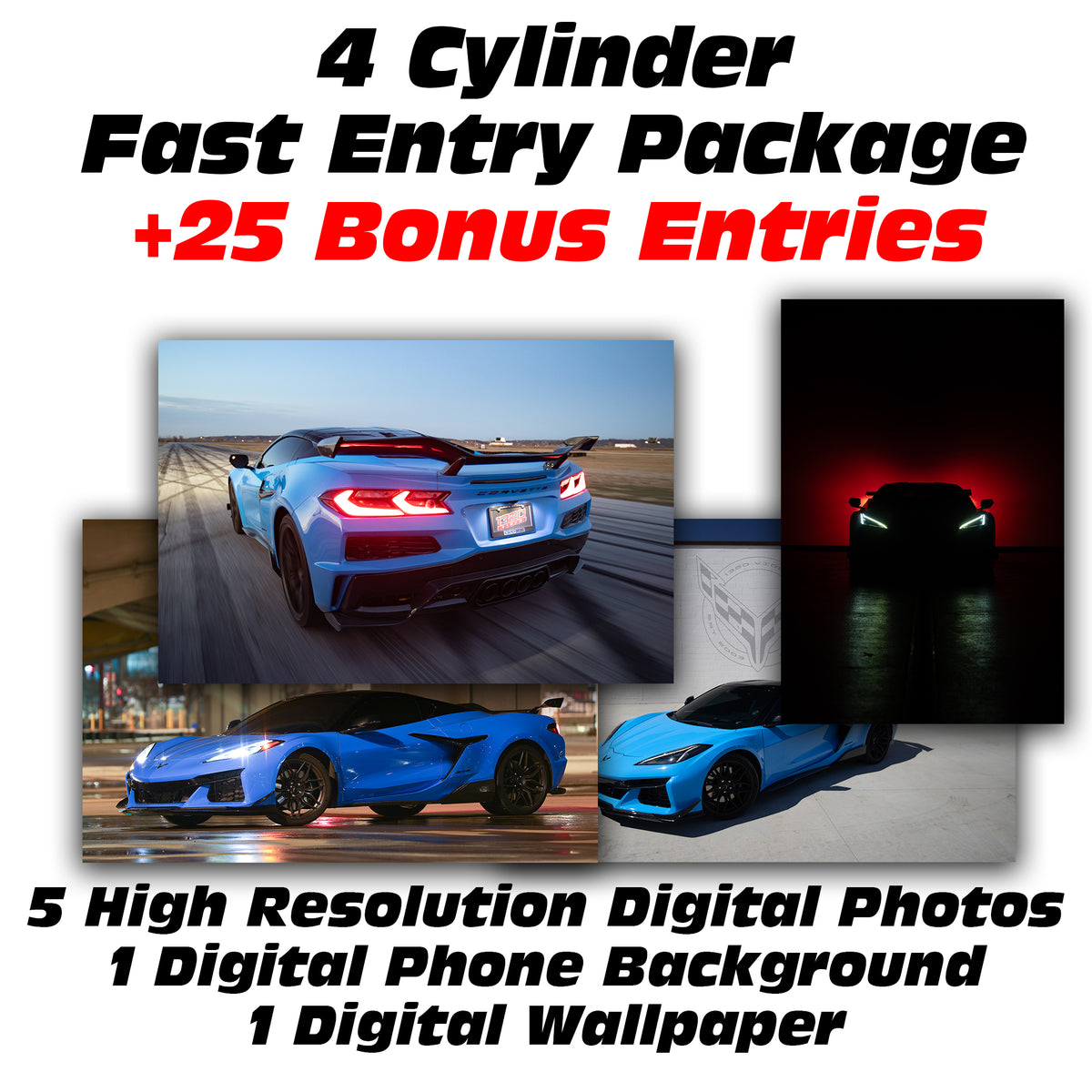 4 Cylinder Fast Entry Package