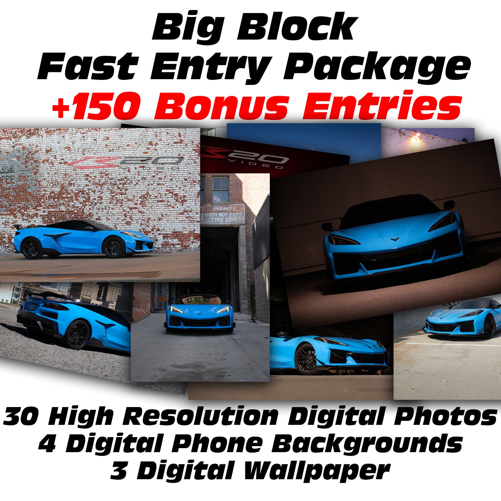 Big Block Fast Entry Package