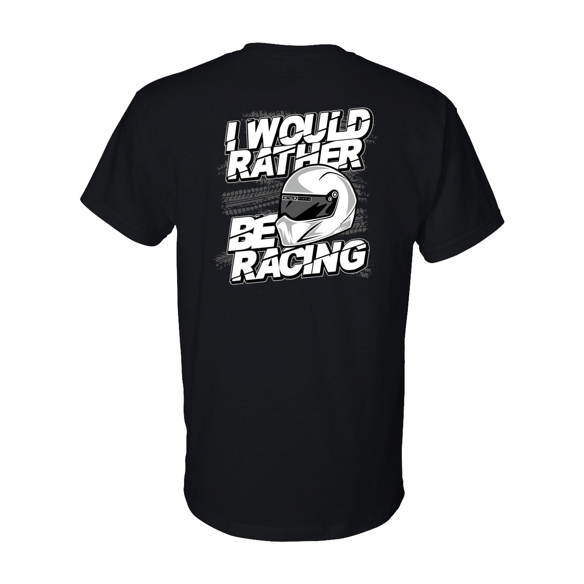 1320Video I Would Rather Be Racing T-Shirt