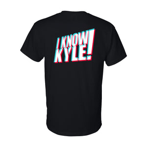 1320Video I Know Kyle T-Shirt
