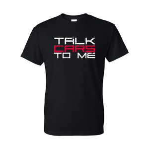 1320Video Talk Cars To Me T-Shirt
